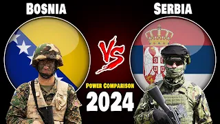 Bosnia vs Serbia Military Power Comparison 2024 | Serbia vs Bosnia military power 2024