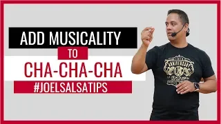 How To Use Different Beats To Add Musicality In Cha Cha Cha