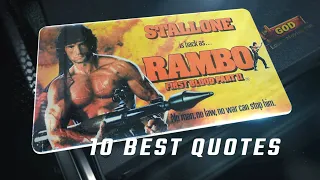Rambo: First Blood Part II 1985 - 10 Best Quotes