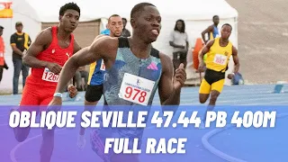 Full Race: Oblique Seville Massive 47.44 PB To Win 400m