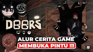 SELURUH ALUR CERITA GAME PINTU ( DOORS ) !!! ROBLOX INDONESIA !!! - PART 1