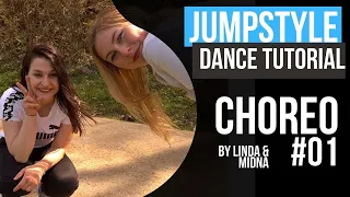 JUMPSTYLE TUTORIAL | CHOREO #01 | by Linda & Midna (Germany)