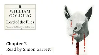 Simon Garrett reads part of Lord of the Flies, Chapter 2 - Fire on the Mountain by William Golding.