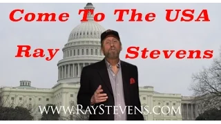 Ray Stevens - Come to the USA