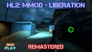 Прохождение HALF-LIFE 2: LIBERATION HD REMASTERED (2024 | MMod Version)