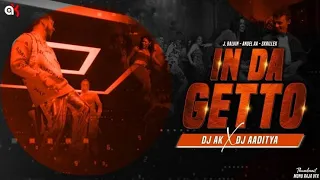 IN DA GETTO || REMIX || DJ AK || DJ AADITYA || J. BALVIN || SKRILLEX || SACHIN VISUAL