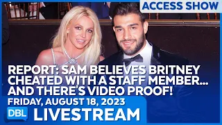 Sam Asghari Has Some Things to Say About His Divorce From Britney Spears - DBL | Aug 18, 2023