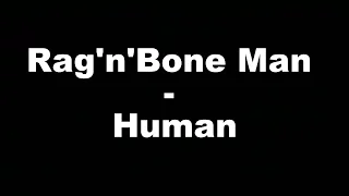 Rag'n'Bone Man - Human (Hungarian lyricsMagyar felirat)