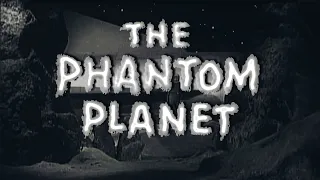 The Phantom Planet (1961, USA)