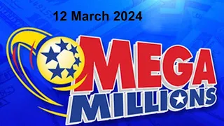 Mega Millions draw from  12/03/2024 Jackpot Draw | Tonight Winning Number Mar 12, 2024