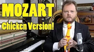 Mozart - Eine Kleine Nachtmusik (Chicken Version)