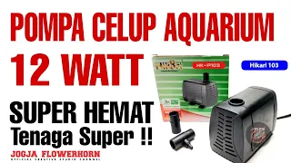 REVIEW POMPA CELUP AQUARIUM 2000/ LH | HIKARI HK- P103