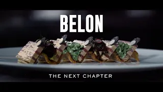 BELON: The Next Chapter