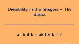 Number Theory | Divisibility Basics