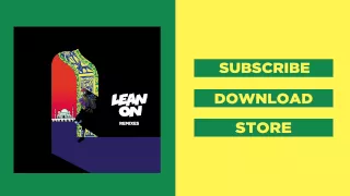 Major Lazer & DJ Snake - Lean On (feat. MØ) (Malaa Remix)