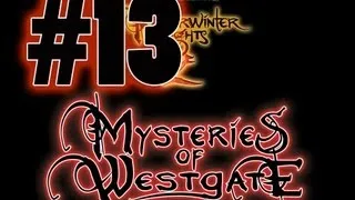 Прохождение Neverwinter Nights 2 Mysteries of Westgate - часть 13