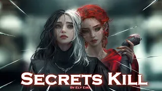 EPIC POP | ''Secrets Kill'' by Ely Eira