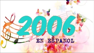 LO MEJOR DE 2006 EN ESPAÑOL