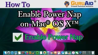 How to Enable Power Nap on Mac® OS X™ - GuruAid