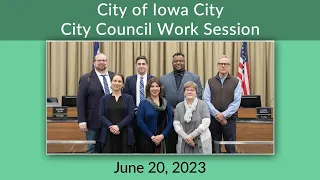 Iowa City City Council Meeting of August 1, 2023