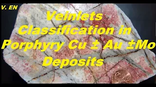 Veinlets Classification in porphyry Cu  ±  Au ± Mo deposits