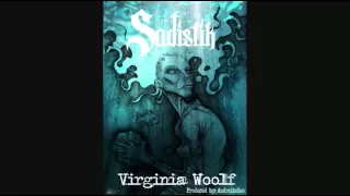 Sadistik - Virginia Woolf