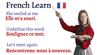 Learn USEFUL French Sentences, Phrases, Words pronunciations for DAILY CONVERSATIONS | Learn French