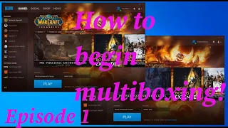 So you've decided to multibox World of Warcraft - how to get started and how to Recruit a Friend RaF