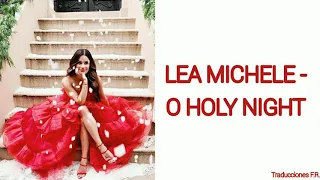 Lea Michele - O Holy Night (Traducida al español)