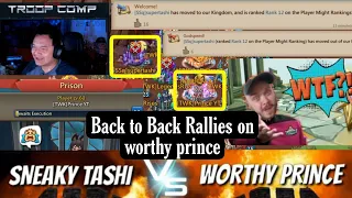 Sneakytashi vs Worthy Prince - Lords Mobile | Back To Back Rallies on Worthy Prince | Lords Mobile