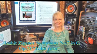 Rashit Ziganov Symphony No.7 inG Op.73 "Гильмияза" Лекция №7