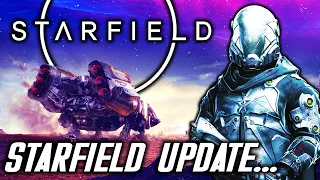 Starfield Just Got a HUGE New Update...