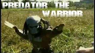 PREDATOR  THE WARRIOR (FAN FILM)