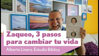 Zaqueo, 3 pasos para cambiar tu vida | Alberto Linero | Reflexión Dominical