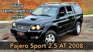 Mitsubishi Pajero Sport HPE 2.5 Diesel Automatica 2008 - - Detalhes, problemas, adaptações, consumo