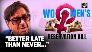 Parliament Special Session: “Better late than never…” Shatrughan Sinha on Women’s Reservation Bill