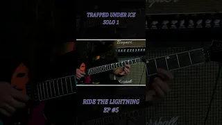 Trapped Under Ice SOLO 1 (Metallica)