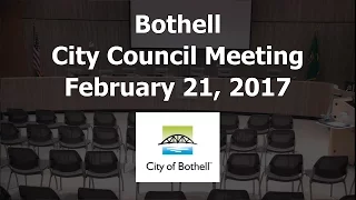 February 21, 2017 Bothell City Council Meeting