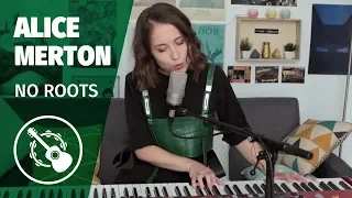 ALice Merton – No Roots