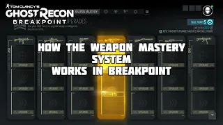 How the Weapon Mastery system works in Ghost Recon: Breakpoint