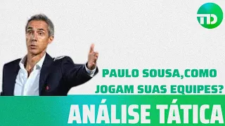 Análise Tática: Paulo Sousa, quem é e como jogam suas equipes?