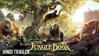 THE JUNGLE BOOK | Hindi Trailer | 2016 | Disney Movie