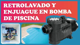 COMO REALIZAR UN RETROLAVADO Y ENJUAGUE EN BOMBA DE PISCINA - Vital Servicios