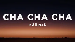 Käärijä - Cha Cha Cha (Lyrics) Eurovision 2023