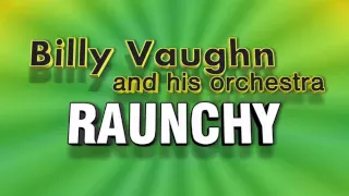 Billy Vaughn and his Orchestra - Raunchy (Vinyl 1957)