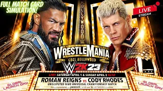 🔴LIVE - WRESTLEMANIA 39 DAY 2 FULL MATCH CARD SIMULATION WWE2K23  STREAM #wwe2k23 #wrestlemania39