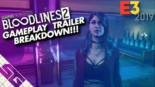 Vampire the Masquerade Bloodlines 2 E3 Trailer Breakdown! Gameplay Trailer!