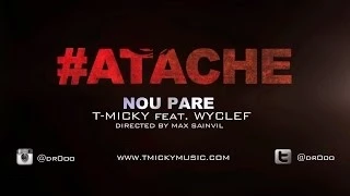 Dro T-Micky feat. Wyclef Jean - Nou Pare [Official Video]