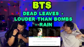 BTS – DEAD LEAVES Lyrics + BTS Louder than bombs Lyrics + BTS - RAIN Lyrics (Reaction)