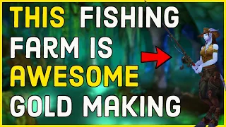 THIs is AWESOME, WoW Fishing Gold Making.